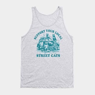Support Your Local Street Cats Tank Top